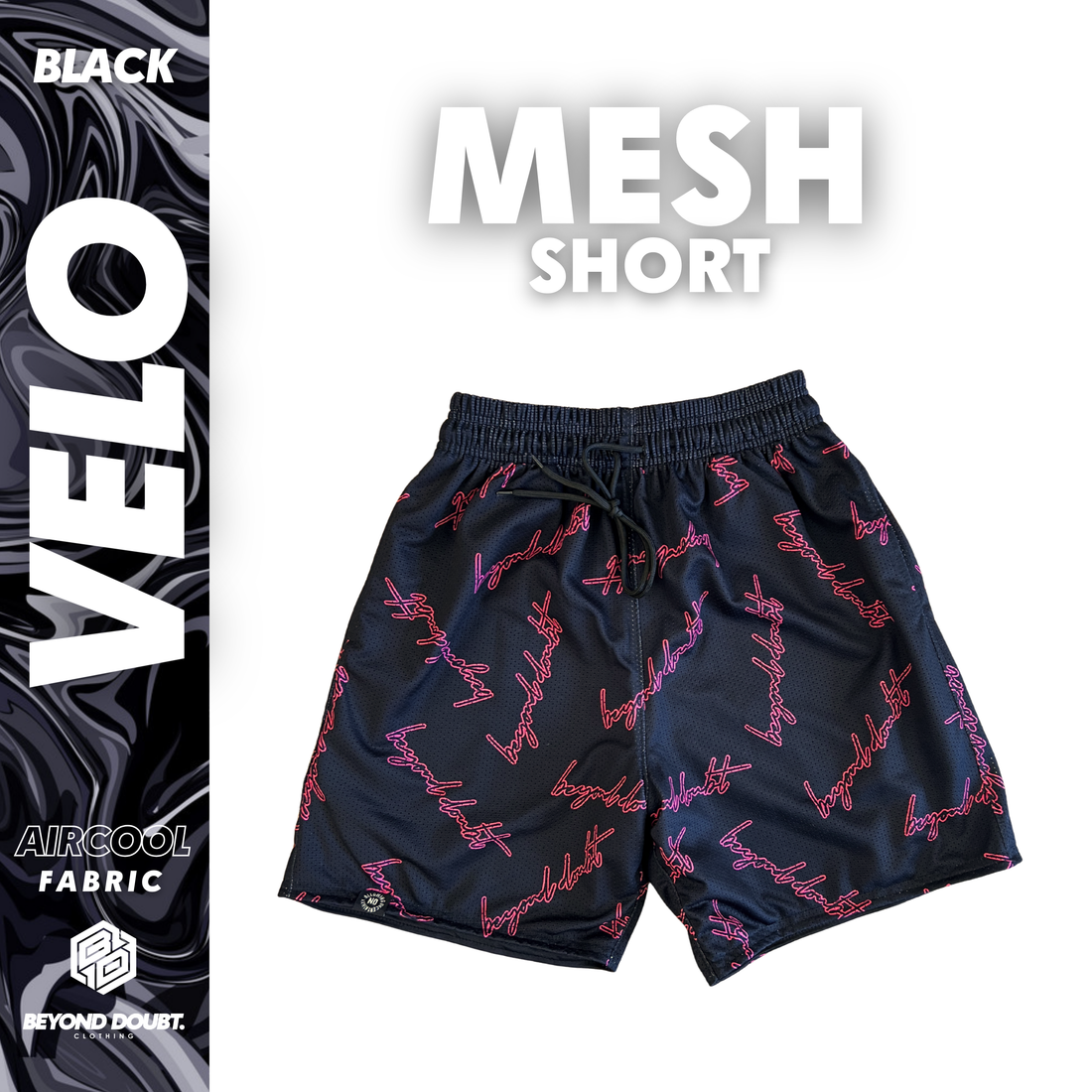 MESH SHORT - "VELO BLACK” Design AIRCOOL Fabric - BEYOND DOUBT CLOTHING